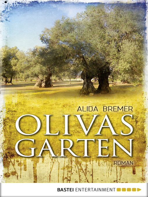Title details for Olivas Garten by Alida Bremer - Available